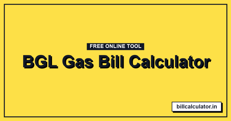BGL Gas Bill Calculator