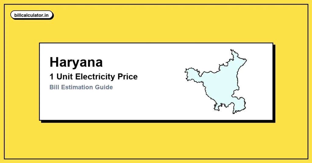 1 Unit Electricity Price in Haryana – Check UHBVN & DHBVN